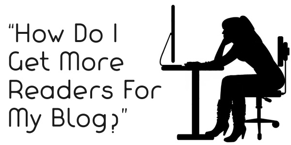 get more readers to your blog